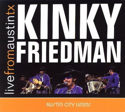 Kinky Friedman - Kinky Friedman: Live From Austin Texas (CD)