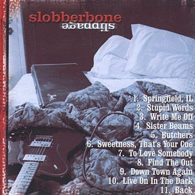 Slobberbone - Slippage (CD)