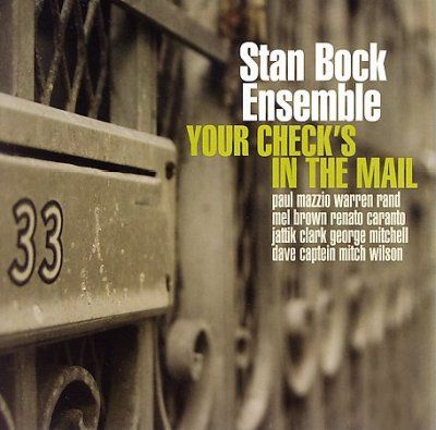 Stan Bock - Your Check's In The Mail (CD)