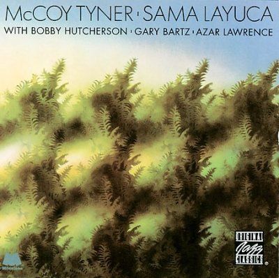 Mccoy Tyner - Sama Layuca (CD)