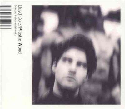 Lloyd Cole - Plastic Wood (CD)