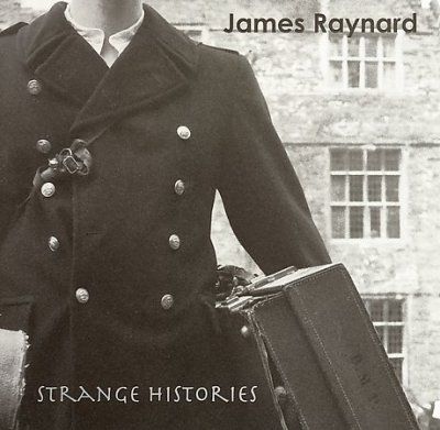James Raynard - Strange Histories (CD)