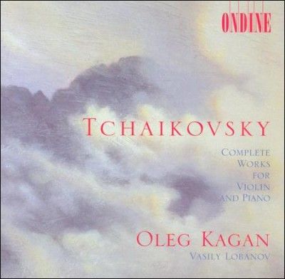 Oleg/lobanov Kagan - Tchaikovsky: Complete Works For Violin (CD)