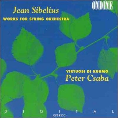 Kuhmo/csaba - Sibelius: Works For String Orchestra (CD)