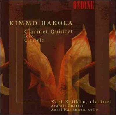 Kari Kriikku - Hakola: Clarinet Quintet Loco Capriole (CD)