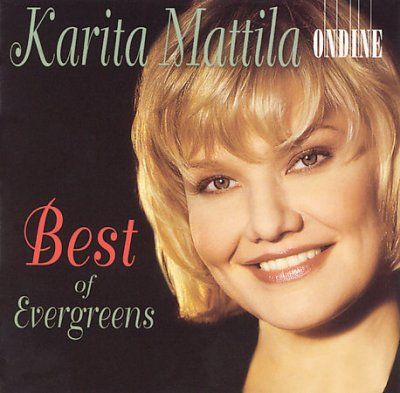 Karita Mattila - Best Of Evergreens (CD)