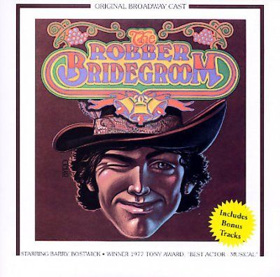 Original Broadway Ca - Robber Bridegroom (CD)