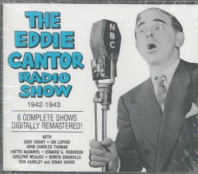Eddie Cantor - Radio Shows 1942 - 43 (CD)