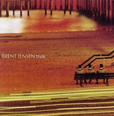 Brent Jensen - Trios (CD)