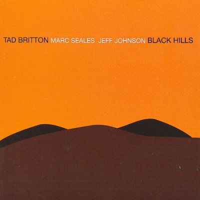 Tad Britton - Black Hills (CD)