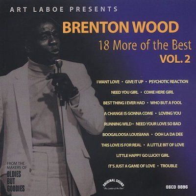 Brenton Wood - 18 More Of The Best (CD)