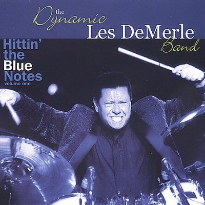 Les Demerle Band - Hittin' The Blue Notes (CD)
