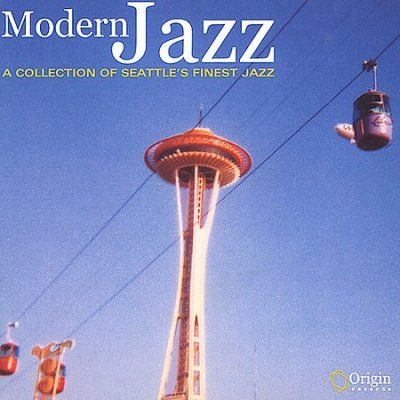 Various - Modern Jazz: A Collection Of Seattle's (CD)