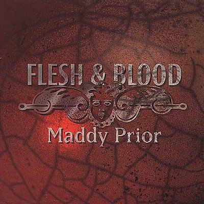 Maddy Prior - Flesh &amp; Blood (CD)