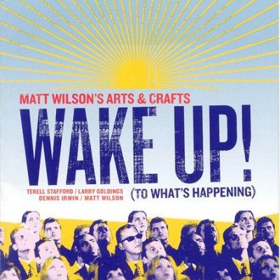 Matt Wilson - Wake Up (CD)
