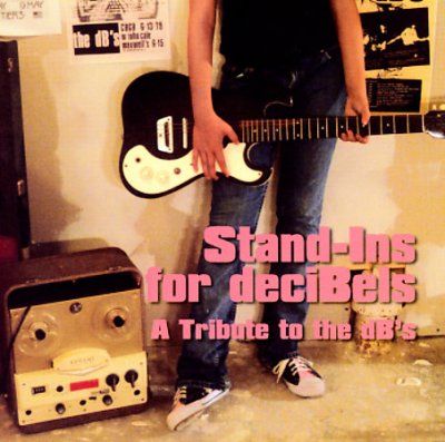 Various - Stand - Ins For Decibels: Tribute To The (CD)