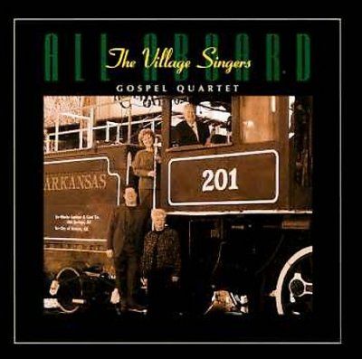 Village Singers - All Aboard (CD)