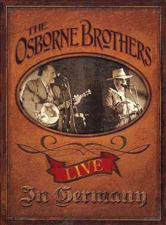 Osborne Brothers - Osborne Brothers: Live In Germany (CD)
