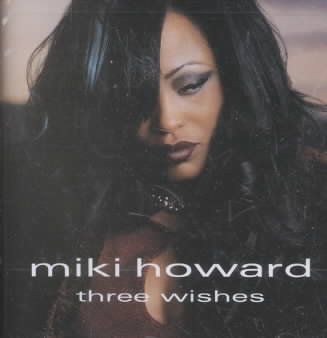 Miki Howard - Three Wishes (CD)