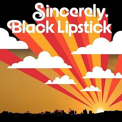Black Lipstick - Sincerely Black Lipstick (CD)