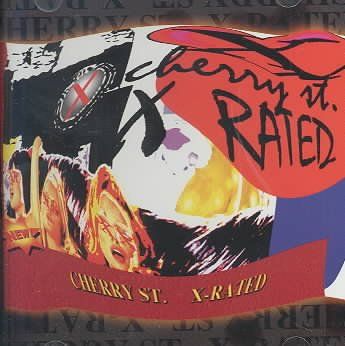 Cherry Street - X Rated (CD)