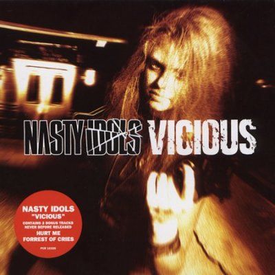 Nasty Idols - Vicious (CD)