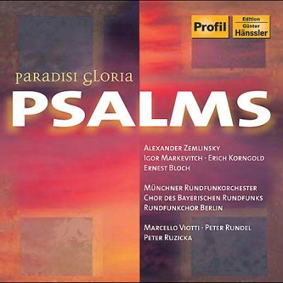 Peter Rundel - Paradisi Gloria Psalms (CD)