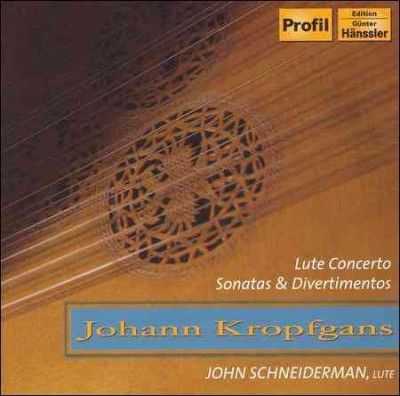 John Schneiderman - Kropfgans: Lute Concerto (CD)