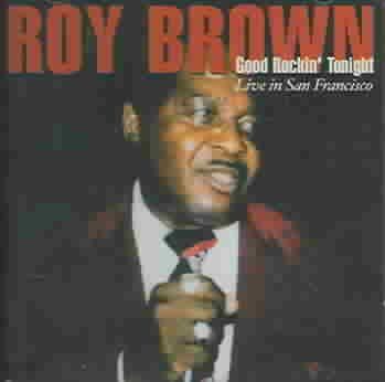 Roy Brown - Good Rockin Tonight (CD)