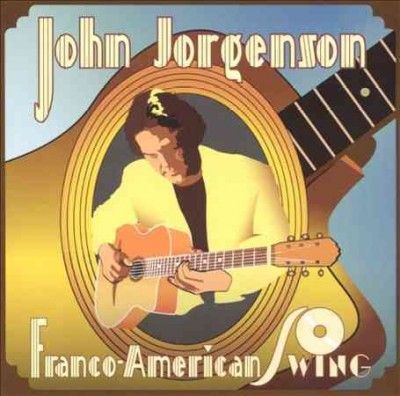 John Jorgenson - Franco American Swing (CD)