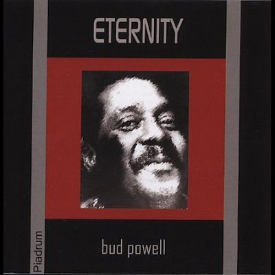 Bud Powell - Eternity (CD)