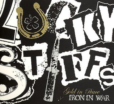 Lucky Stiffs - Gold In Peace Iron In War (CD)