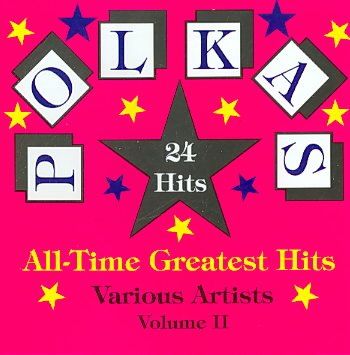 Polka's All Time Greatest Hits Vol 2 - (Import CD)