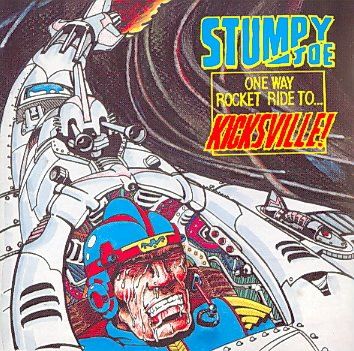 Stumpy Joe - One Way Rocket Ride To Kicksville (CD)