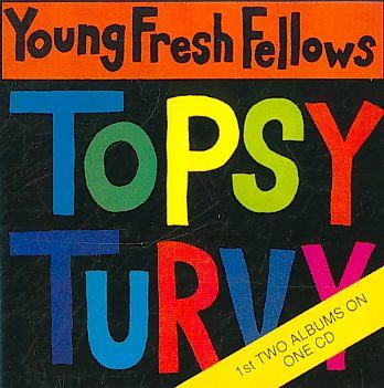 Young Fresh Fellows - Fabulous Sounds Of The Pacific Northw (CD)