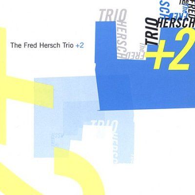 Fred Hersch - Fred Hersch Trio + 2 (CD)