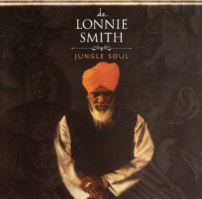 Lonnie Dr. Smith - Jungle Soul (CD)