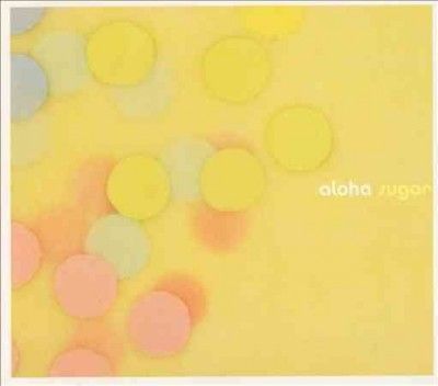 Aloha - Sugar (CD)