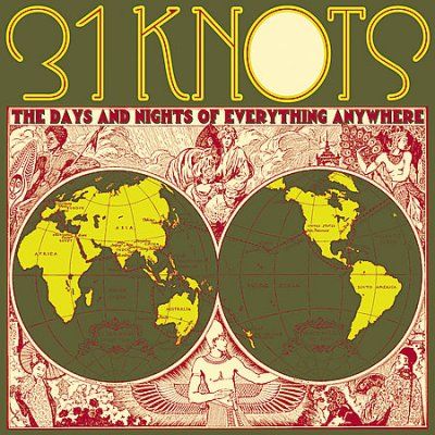 31 Knots - Days And Nights Of Everything Anywher (CD)