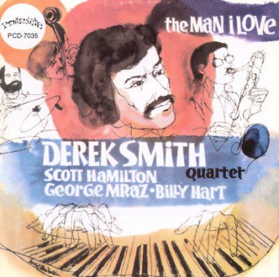 Derek Smith - Man I Love (CD)