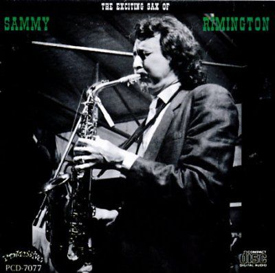 Sammy Rimington - The Exciting Sax Of Sammy Rimington (CD)