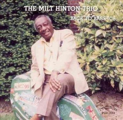Milt Hinton - Trio Back To Bass Ics (CD)
