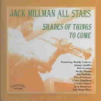 Jack Millman - Shades Of Things To Come (CD)