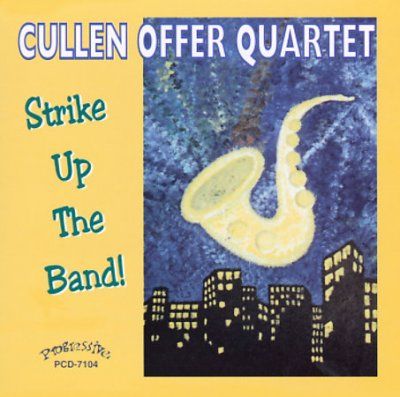 Cullen Offer - Strike Up The Band (CD)