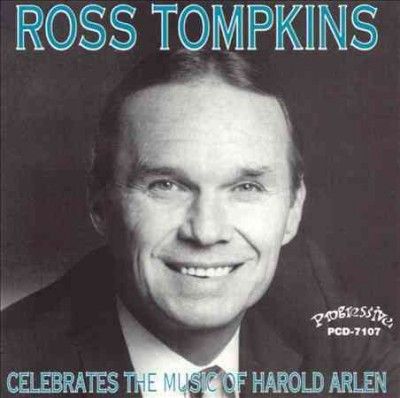 Ross Tompkins - Celebrates The Music Of Harold Arlen (CD)