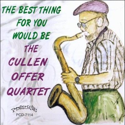 Cullen Offer - Best Thing For You Would Be The Culle (CD)