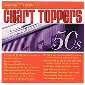 Various - Chart Toppers: Romantic Hits Of 50's (CD)