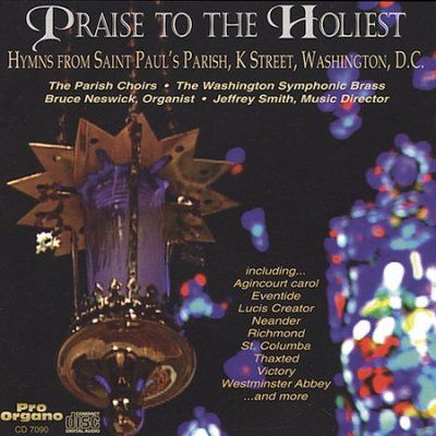 Praise to the Holiest - (Import CD)