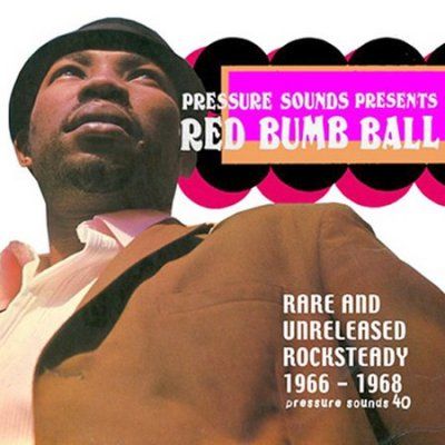 Various - Red Bumb Ball: Rare &amp; Unreleased Rocks (CD)