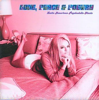 Various - Love Peace &amp; Poetry: Latinamerican Ps (CD)